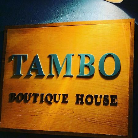 לינה וארוחת בוקר לטיסייה Tambo Boutique House מראה חיצוני תמונה